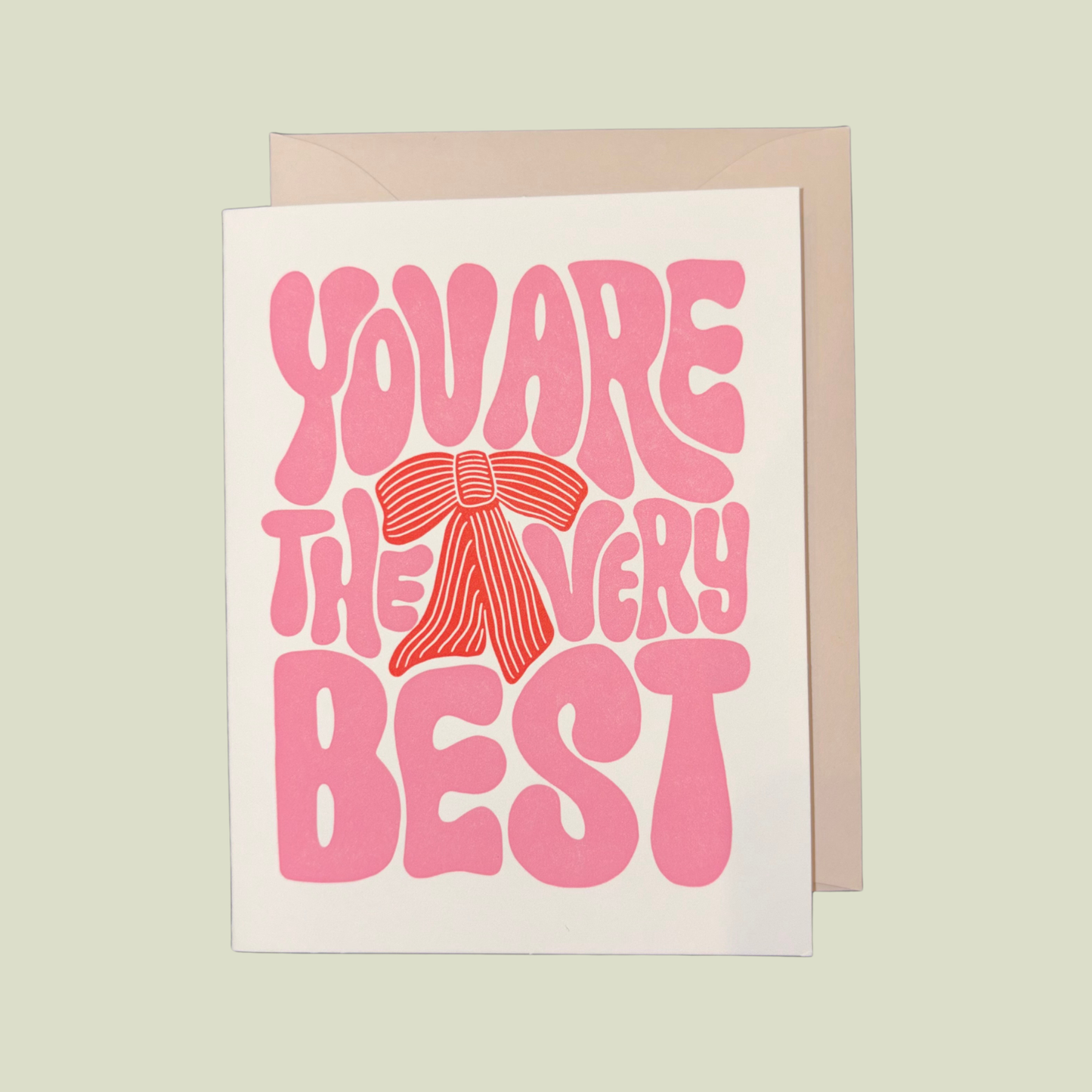 Friendly Fire You are the very best CARD