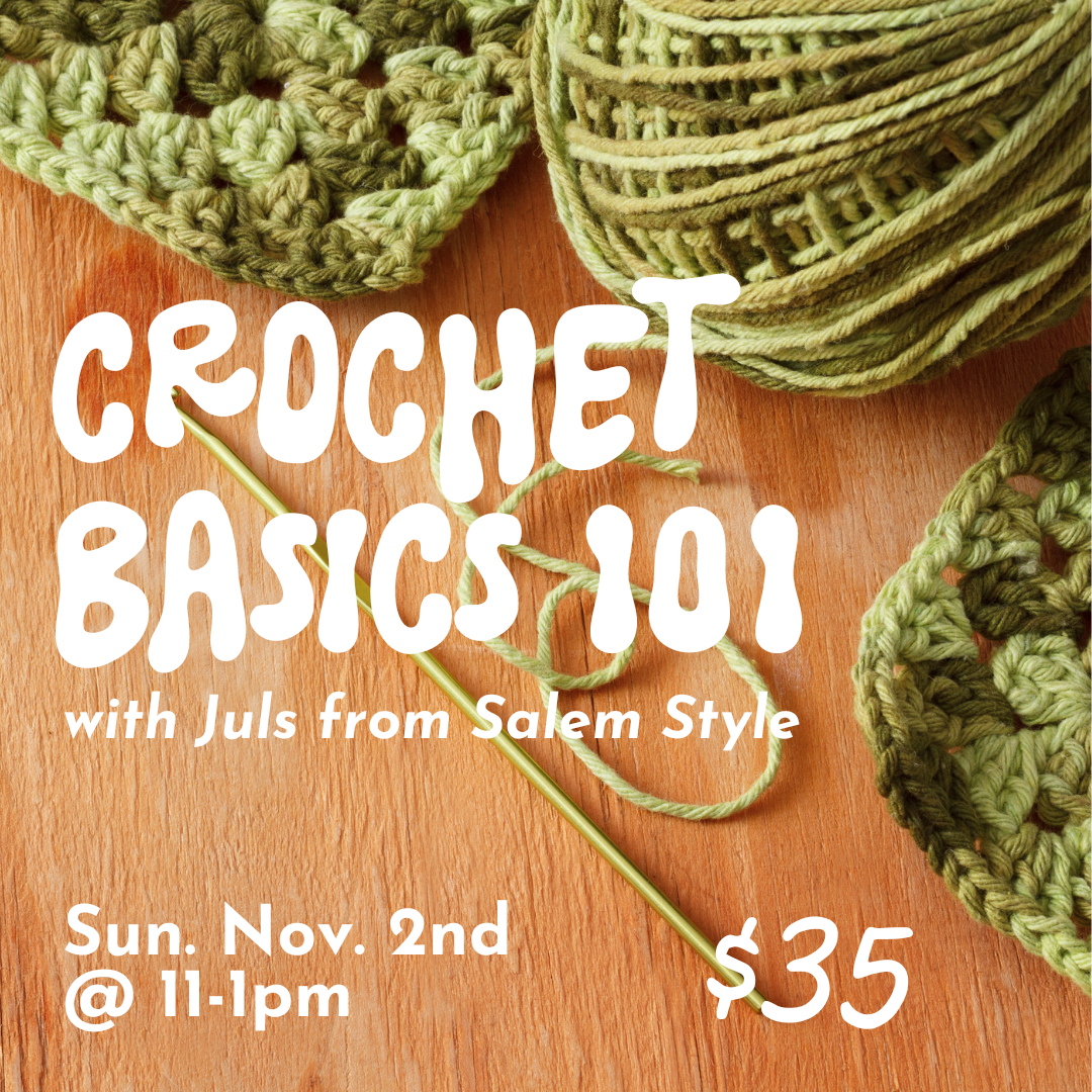 Crochet Basics 101 // November 2nd 11-1pm