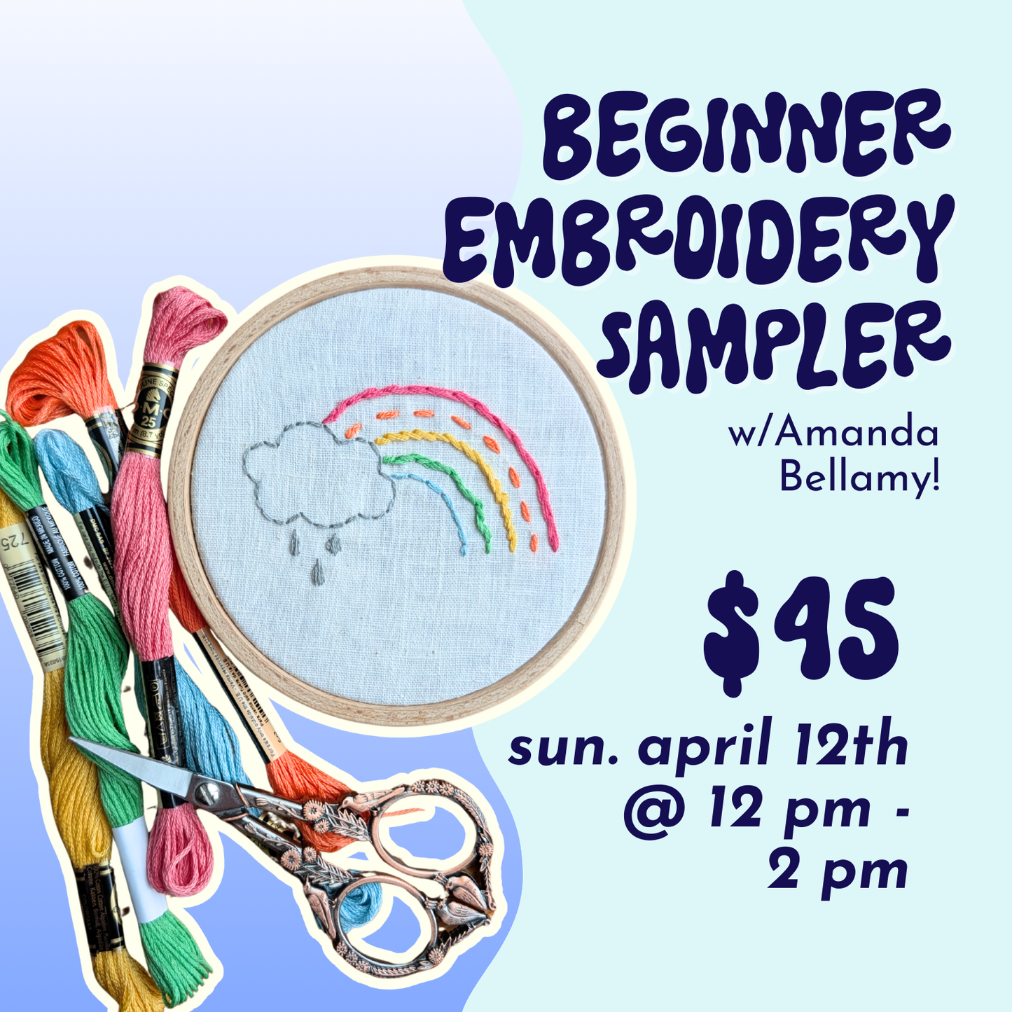 Beginner Embroidery Sampler // Sunday April 12th 12-2pm