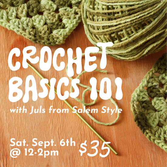 Crochet Basics 101 // September 6th 12-2pm