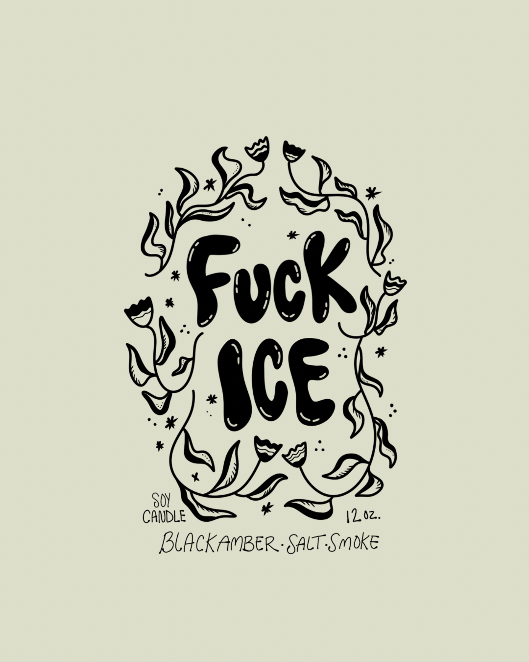 Fuck ICE fundraiser candle