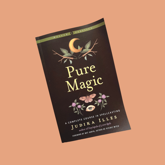 Pure Magic Spellcasting Book by Judika Illes