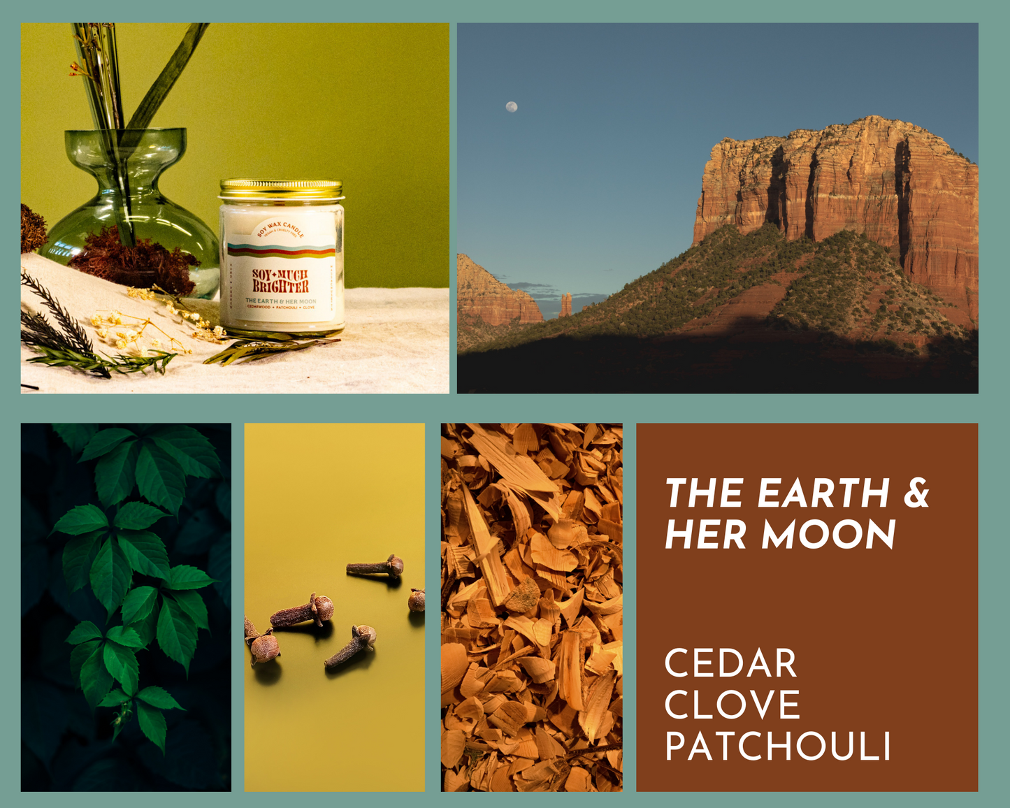 The Earth and Her Moon: Patchouli, Cedar Wood, Clove